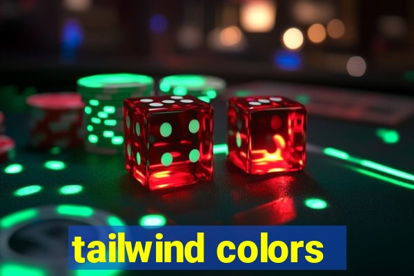 tailwind colors